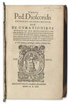 DIOSCORIDES, PEDACIUS. Euporista . . . hoc est, De curationibus morborum per medicamenta paratu facilia, libri II.  1565